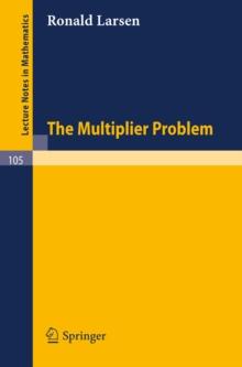 The Multiplier Problem.