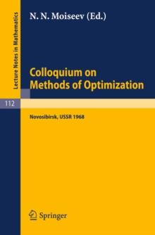 Colloquium on Methods of Optimization : Held in Novosibirsk/USSR, June 1968