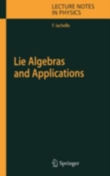 Lie Algebras and Applications