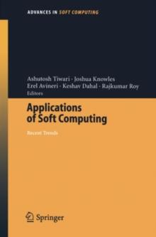 Applications of Soft Computing : Recent Trends