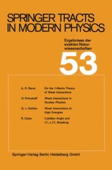 Springer Tracts in Modern Physics : Ergebnisse der exakten Naturwissenschaften