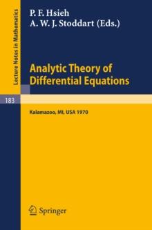 Analytic Theory of Differential Equations : The Proceedings of the Conference at Western Michigan University, Kalamazoo, from 30 April to 2 May 1970