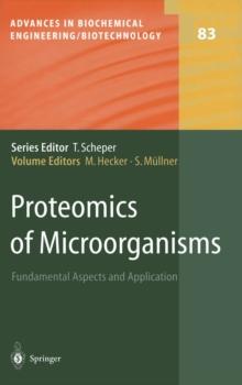 Proteomics of Microorganisms : Fundamental Aspects and Application