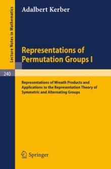 Representations of Permutation Groups I : Representations of Wreath Products and Applications to the Representation Theory of Symmetric and Alternating Groups