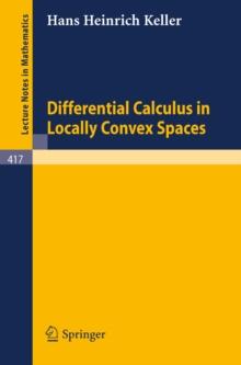 Differential Calculus in Locally Convex Spaces