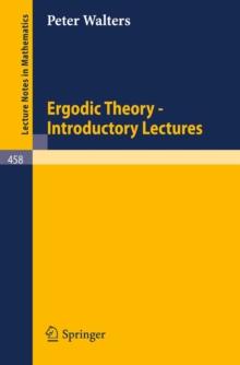 Ergodic Theory - Introductory Lectures