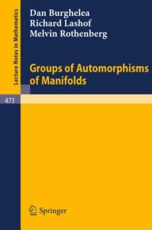 Groups of Automorphisms of Manifolds