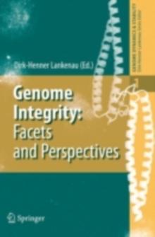 Genome Integrity : Facets and Perspectives