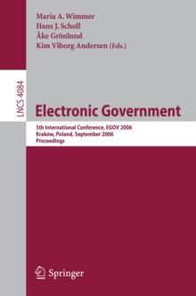 Electronic Government : 5th International Conference, EGOV 2006, Krakow, Poland, September 4-8, 2006, Proceedings