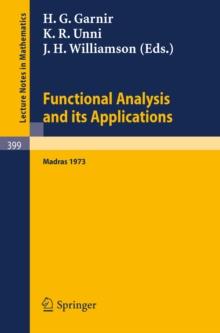 Functional Analysis and its Applications : International Conference, Madras, 1973