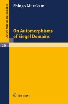 On Automorphisms of Siegel Domains