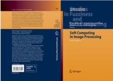 Soft Computing in Image Processing : Recent Advances