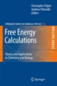 Free Energy Calculations : Theory and Applications in Chemistry and Biology