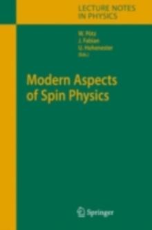 Modern Aspects of Spin Physics