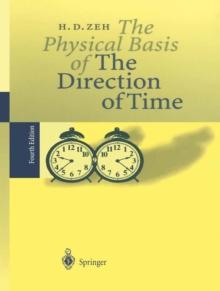 The Physical Basis of The Direction of Time