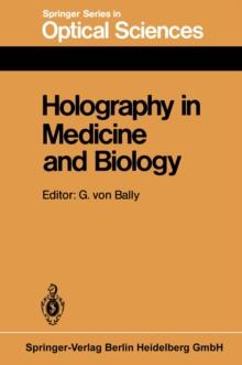 Holography in Medicine and Biology : Proceedings of the International Workshop, Munster, Fed. Rep. of Germany, March 14-15, 1979