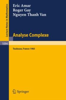 Analyse Complexe : Proceedings of the Journees Fermat - Journees SMF, held at Toulouse, May 24-27, 1983