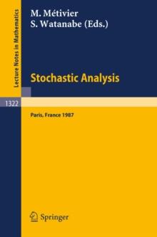 Stochastic Analysis : Proceedings of the Japanese-French Seminar held in Paris, France, June 16-19, 1987