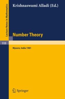 Number Theory : Proceedings of the Third Matscience Conference Held at Mysore, India, June 3-6, 1981