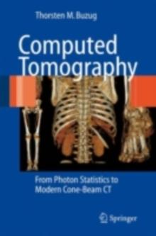 Computed Tomography : From Photon Statistics to Modern Cone-Beam CT