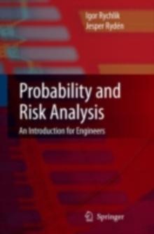 Probability and Risk Analysis : An Introduction for Engineers