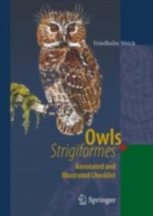 Owls (Strigiformes) : Annotated and Illustrated Checklist