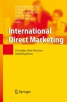 International Direct Marketing : Principles, Best Practices, Marketing Facts