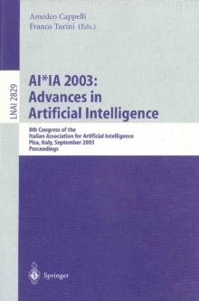 AI*IA 2003: Advances in Artificial Intelligence : 8th Congress of the Italian Association for Artificial Intelligence, Pisa, Italy, September 23-26, 2003, Proceedings