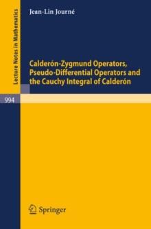 Calderon-Zygmund Operators, Pseudo-Differential Operators and the Cauchy Integral of Calderon