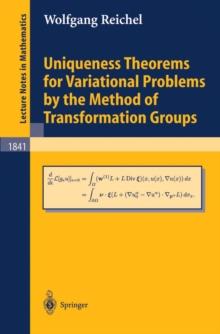 Uniqueness Theorems for Variational Problems by the Method of Transformation Groups