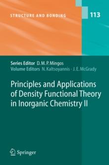 Principles and Applications of Density Functional Theory in Inorganic Chemistry II