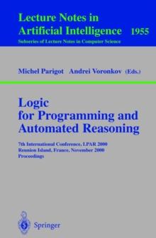 Logic for Programming and Automated Reasoning : 7th International Conference, LPAR 2000 Reunion Island, France, November 6-10, 2000 Proceedings