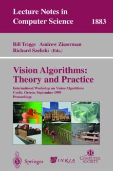 Vision Algorithms: Theory and Practice : International Workshop on Vision Algorithms Corfu, Greece, September 21-22, 1999 Proceedings