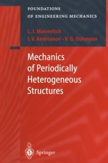 Mechanics of Periodically Heterogeneous Structures