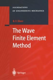 The Wave Finite Element Method