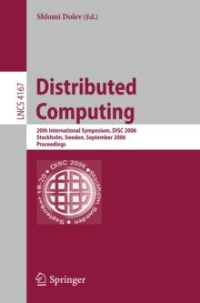 Distributed Computing : 20th International Symposium, DISC 2006, Stockholm, Sweden, September 18-20, 2006, Proceedings