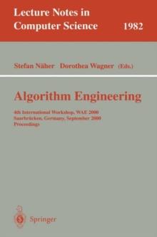 Algorithm Engineering : 4th International Workshop, WAE 2000 Saarbrucken, Germany, September 5-8, 2000 Proceedings