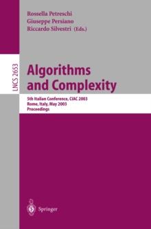 Algorithms and Complexity : 5th Italian Conference, CIAC 2003, Rome, Italy, May 28-30, 2003, Proceedings