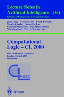 Computational Logic - CL 2000 : First International Conference London, UK, July 24-28, 2000 Proceedings