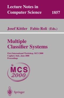 Multiple Classifier Systems : First International Workshop, MCS 2000 Cagliari, Italy, June 21-23, 2000 Proceedings