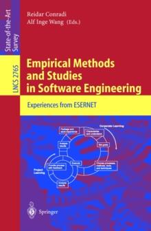 Empirical Methods and Studies in Software Engineering : Experiences from ESERNET