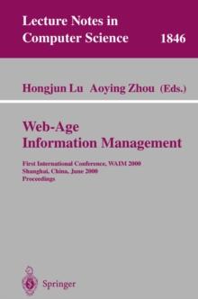 Web-Age Information Management : First International Conference, WAIM 2000 Shanghai, China, June 21-23, 2000 Proceedings