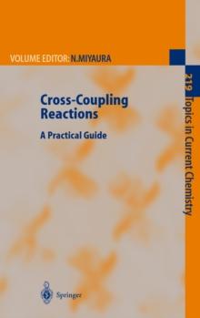 Cross-Coupling Reactions : A Practical Guide