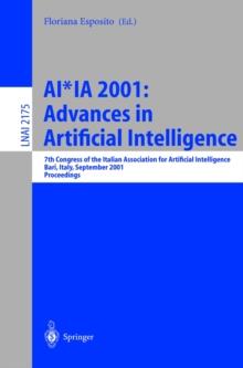 AI*IA 2001: Advances in Artificial Intelligence : 7th Congress of the Italian Association for Artificial Intelligence, Bari, Italy, September 25-28, 2001. Proceedings