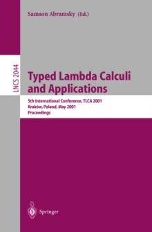 Typed Lambda Calculi and Applications : 5th International Conference, TLCA 2001 Krakow, Poland, May 2-5, 2001 Proceedings