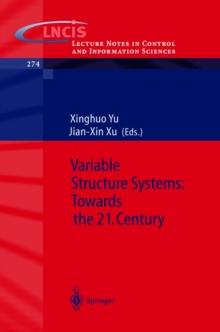 Variable Structure Systems: Towards the 21st Century