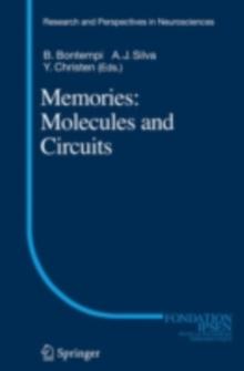 Memories: Molecules and Circuits