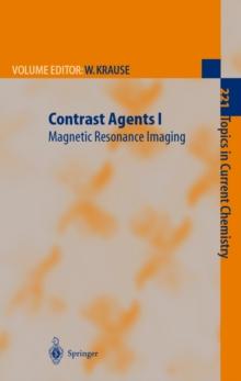 Contrast Agents I : Magnetic Resonance Imaging