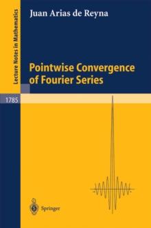 Pointwise Convergence of Fourier Series