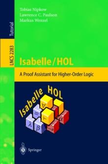 Isabelle/HOL : A Proof Assistant for Higher-Order Logic